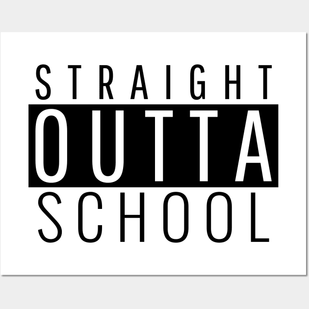 Straight outta school Wall Art by G-DesignerXxX